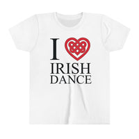 I Heart Irish Dance Youth Short Sleeve Tee Shirt